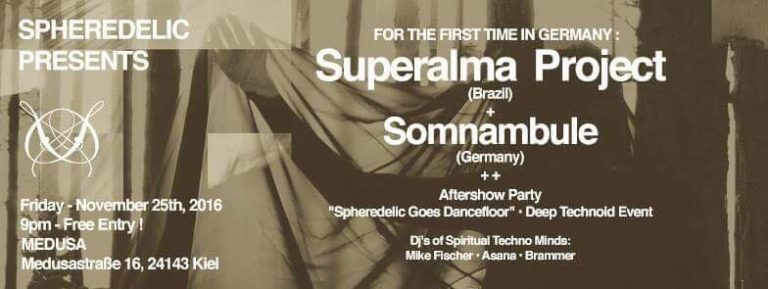 Spheredelic presents Superalma Project