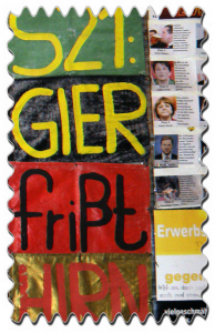 S21: Gier frißt Hirn (Greed eats Brain)